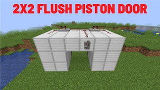 How To Build A 2x2 Flush Piston Door Minecraft Java 119 [upl. by Yddub]