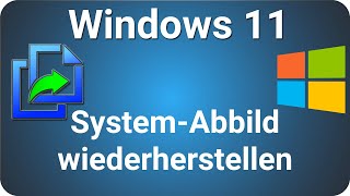 Windows 11 Systemabbild wiederherstellen [upl. by Soren]