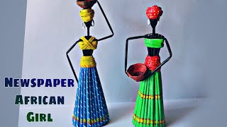 DIY African Doll  How To Make African Doll from Newspaper [upl. by Cilo598]