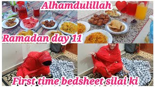 First time bedsheet silai ki  Ramadan day 11 Alhamdulillah ❤️  Alishba Amir daily vlog [upl. by Emia202]