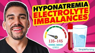 Electrolyte Imbalances  Hyponatremia Low Sodium [upl. by Dewie]