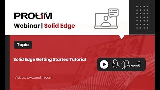 Solid Edge Getting Started Tutorial [upl. by Aleakcim]