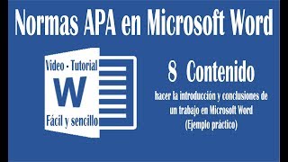 Vídeo 8 hacer introducción y conclusión en un trabajo de Word según normas APA sexta edición [upl. by Nyrtak]