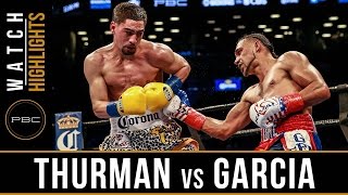 Thurman vs Garcia HIGHLIGHTS March 4 2017  PBC on CBS [upl. by Avraham]