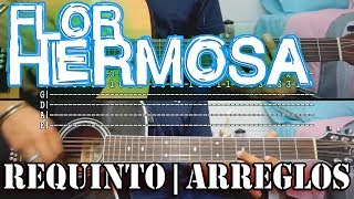 Tutorial  Flor hermosa  Requinto  Arreglos  TABS [upl. by Aicac]