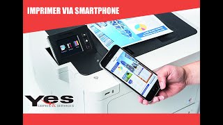 Imprimer depuis son Smartphone  Yes Copies et Services [upl. by Eentrok465]