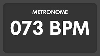 73 BPM  Metronome [upl. by Gaudet]