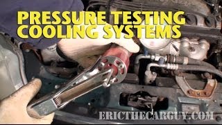 Pressure Testing Cooling Systems EricTheCarGuy [upl. by Haswell]