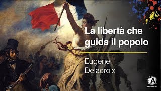 La libertà che guida il popolo  Eugene Delacroix [upl. by Brenn]