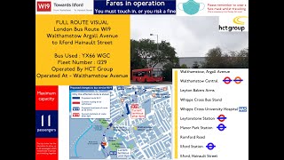 Full Route Visual  London Bus Route W19 Walthamstow Argall Avenue to Ilford YX66WGC 37729 SLN [upl. by Anayad]