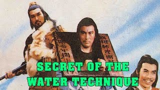 Wu Tang Collection  Secret of the Water Technique [upl. by Rhys]