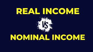 Real income and Nominal income II Real Income vs Nominal income [upl. by Ahseetal997]