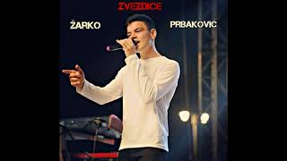 Ĺ˝arko Pribakovic  Zvezdice 2018 NEW SONG [upl. by Marlee]