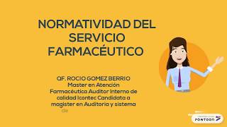 NORMATIVIDAD DEL SERVICIO FARMACEUTICO PARTE 1 [upl. by Gnilhsa]