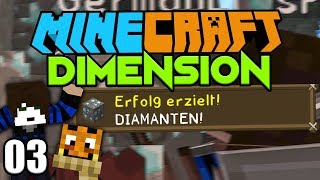 ENDLICH DIAMANTEN ☆ Minecraft DIMENSION 3 [upl. by Conti906]