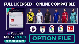 Pes 2021 Full License Patch  Bundesliga Added  All Teams Licensed  Online Compatible Option File [upl. by Enelam]