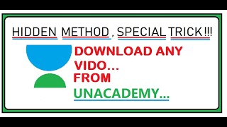 How to download Unacademy videos 2020 amp how to watch free lectures for class 6 to12 [upl. by Aliban]