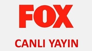 Fox Tv Canlı Yayın [upl. by Bobseine250]