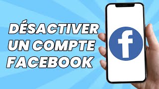 Comment Désactiver Un Compte Facebook [upl. by Salba270]