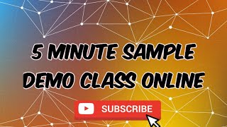 5 Minute Sample Demo Class Online [upl. by Oirretna]