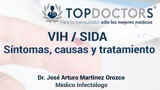 VIH  SIDA Causas síntomas y tratamiento [upl. by Dranik291]