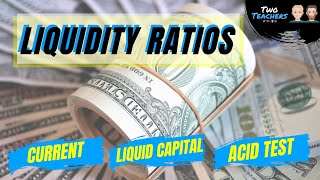 Liquidity Ratios  How to Calculate the Liquid Capital amp Current Ratio [upl. by Illek752]