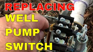 REPLACING A WELL PUMP PRESSURE SWITCH [upl. by Soni767]