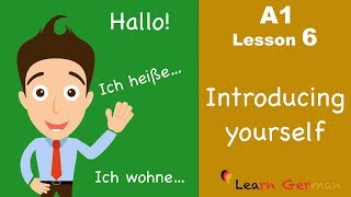 Learn German  Introducing yourself  sich vorstellen  German for beginners  A1  Lesson 6 [upl. by Serdna]