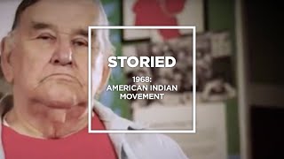 Storied 1968 American Indian Movement [upl. by Nolur]