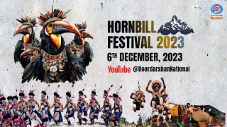 Hornbill Festival 2023  Day 06  6th December 2023 [upl. by Savage135]