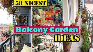 58 Nicest Balcony Garden Ideas [upl. by Takeo276]