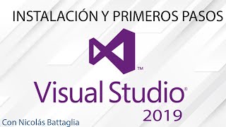 Tutorial Visual Studio NET C  Instalación y Primeros Pasos [upl. by Airbmak]