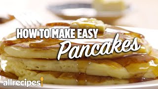 How to Make the Easiest Pancakes  Allrecipes [upl. by Fabien]