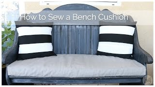 How to Sew a Bench Cushion in 2 hours [upl. by Yank]