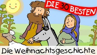 Die Weihnachtsgeschichte  Weihnachtslieder zum Mitsingen  Kinderlieder [upl. by Iey929]