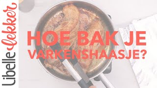 Zo moet je een varkenshaasje bakken [upl. by Hassi640]