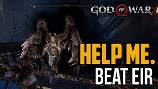 God of War PS4  How to Beat Eir Valkyrie Fight [upl. by Tennek138]