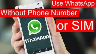 How To Use Whatsapp Without Using Mobile Number or SIM [upl. by Yznel856]