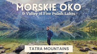 Morskie Oko  Tatra Mountains  Hiking the most famous trail in Poland [upl. by Mazman]