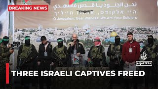 Three Israeli captives released in Gaza [upl. by Hawger]