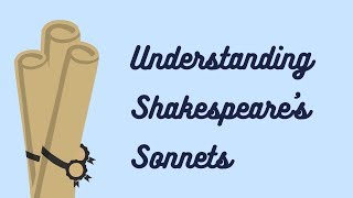 Understanding Shakespeares Sonnets [upl. by Nehte587]