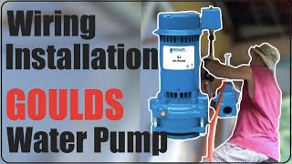 GOULDS WATER PUMP WIRING INSTALLATION  PAANO MAG WIRING [upl. by Yebot]