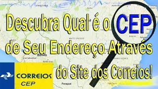 Como Descobrir Qual é o CEP de Seu Endereço Através do Site dos Correios [upl. by Sedaiuqlem]