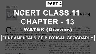 Water Oceans  Chapter 13 Geography NCERT Class 11 Part 2 [upl. by Aciretnahs269]