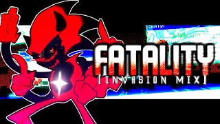 FATALITY Invasion Mix  Friday Night Funkin Vs SonicEXE [upl. by Swift]