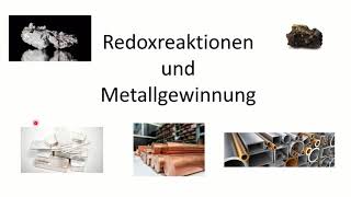 Redoxreaktionen und Metallgewinnung [upl. by Willyt]