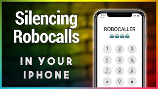 How to Stop Robocalls on Your iPhone [upl. by Amr]