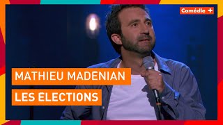 Mathieu Madénian  Les élections  Comédie [upl. by Sifan]