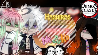 Hashiras react to Nezuko Kamado  KNY  1  yachyy [upl. by Ace381]