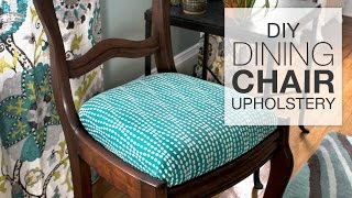 How to Reupholster Dining Chairs  DIY Tutorial [upl. by Lecrad]